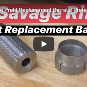 savage prefit barrel replacement